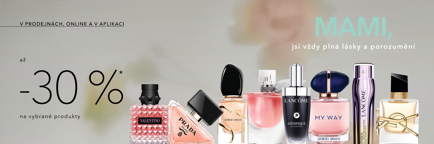 V prodejnách, online a v aplikaci až -30 % na vybrané produkty, včetně parfémů Valentino, Prada, Armani, Lancome a Yves Saint Laurent.