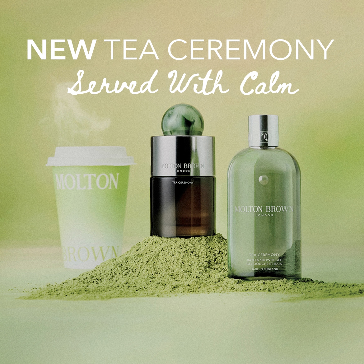 Molton Brown Tea Ceremony collection features a cup, perfume, and shower gel on matcha powder, promoting a new tea ceremony served with calm.